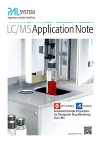 Automated Sample Preparation for Therapeutic Drug Monitoring by LC/MS