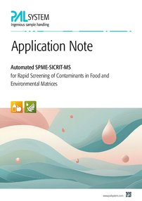 Automated SPME-SICRIT-MS for Rapid Screening of Contaminants in Food and  Environmental Matrices